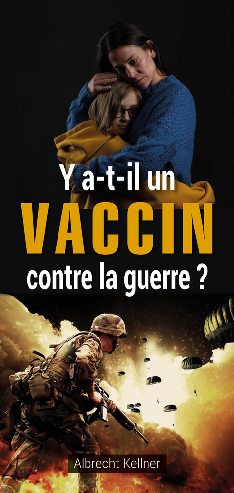 Französisch: Gibt es einen Impfstoff gegen den Krieg?