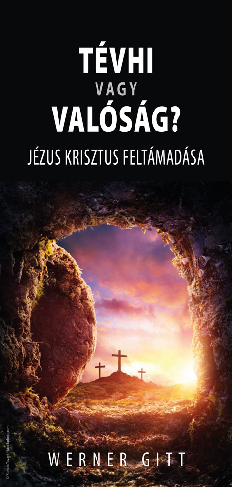 Ungarisch: Wahn oder Wirklichkeit? Die Auferstehung Jesu Christi