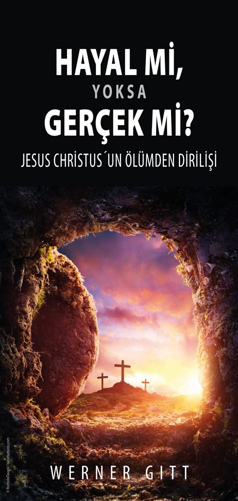 Türkisch: Wahn oder Wirklichkeit? Die Auferstehung Jesu Christi