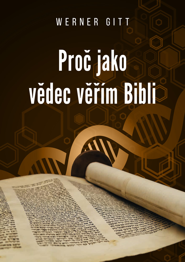 Tschechisch: Warum ich als  Wissenschaftler  der Bibel glaube