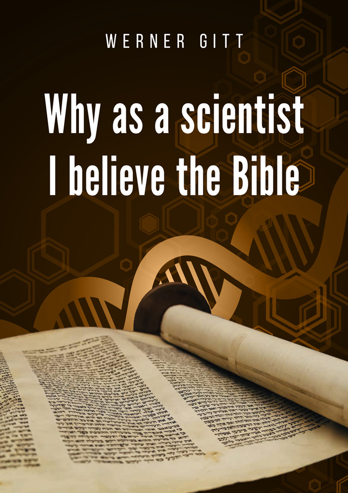 Englisch: Warum ich als  Wissenschaftler  der Bibel glaube
