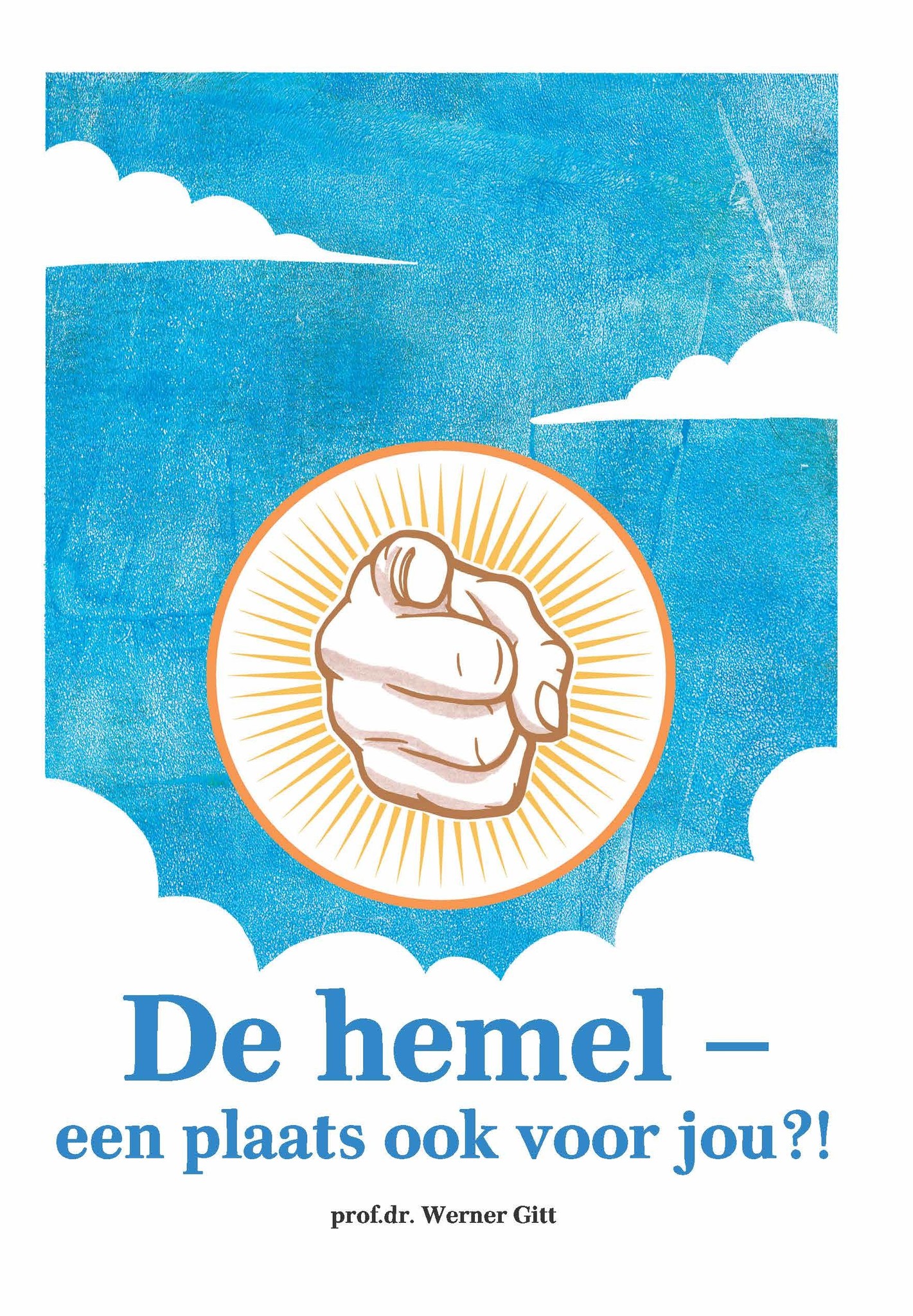 Niederländisch: Der Himmel – Ein Platz auch für Dich?