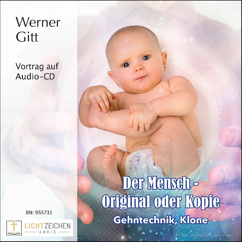 Der Mensch – Original oder Kopie – Gentechnik, Klonen und Ethik (Audio-CD)