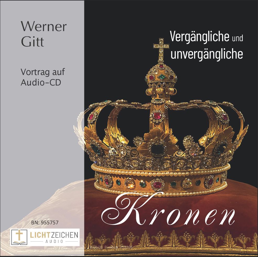 Vergängliche und unvergängliche Kronen (Audio-CD)
